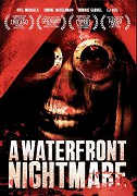 Waterfront Nightmare (2012)