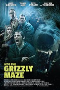 Into the Grizzly Maze (2014)
