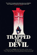 I Trapped the Devil (2019)