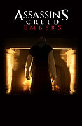 Assassin's Creed: Embers (2011)