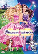 Barbie - Princezna a zpěvačka (2012)