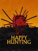 Happy Hunting  (2017)