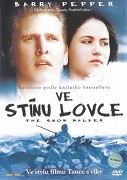 Ve stínu lovce (2003)