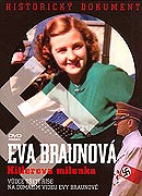 Eva Braun - Hitlerova milenka  (2007)