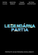 Legendárna partia (2012) - SK Dabing (2017)