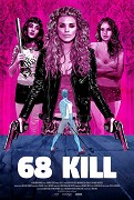 68 Kill (2017)