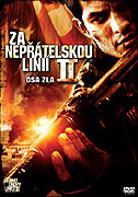 Za nepřátelskou linií 2 - Osa zla (2006)