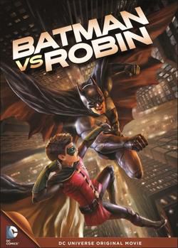 Batman Vs. Robin (2015)