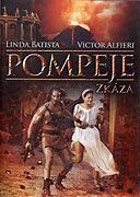 Pompeje: Zkáza (2007)