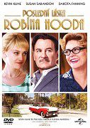 Poslední láska Robina Hooda (2013)