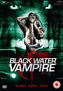 Black Water Vampire (2014)