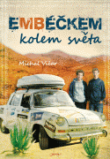 Embéčkem kolem světa (2013)