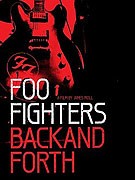   Foo Fighters: Back and Forth (2011)