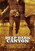 Deep Dark Canyon  (2013)